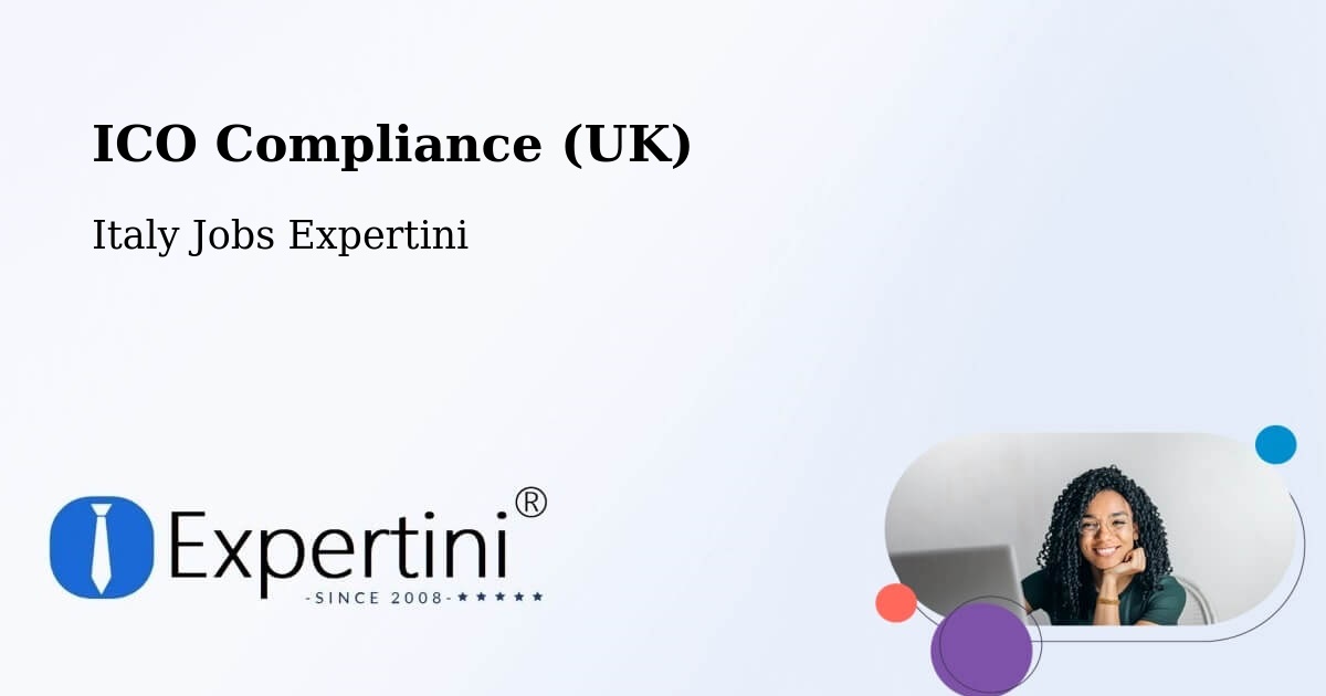 UK Data Protection & ICO Compliance – Cedrasco - Italy Jobs Expertini